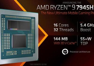AMD 发布 R9 7945HX3D 移动处理器：16 核 32 线程，144MB 大缓存|mb|hx|amd|财务报表|财务会计|超威半导体|锐龙处理器
